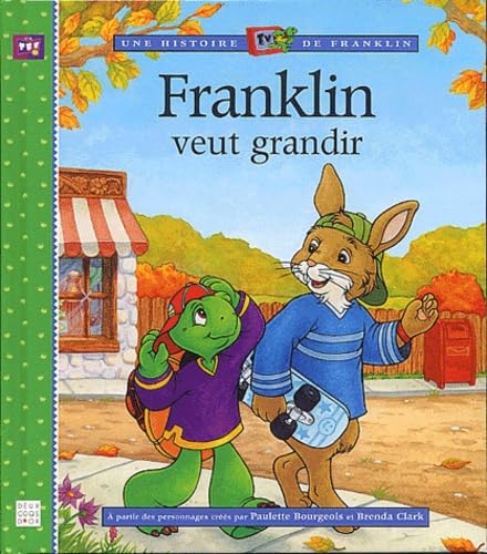 Franklin Veut Grandir Books