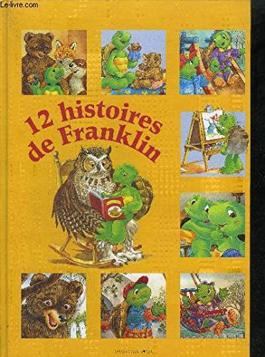 12 HISTOIRES DE FRANKLIN Children's books