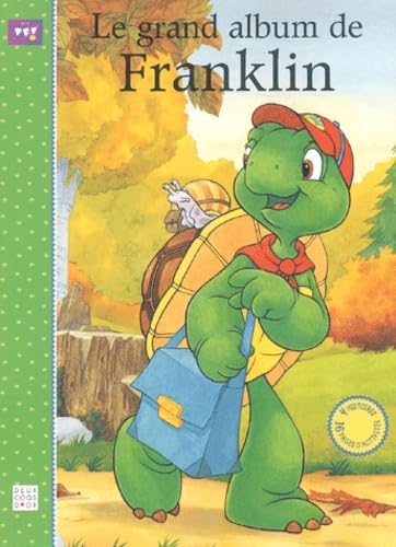 Le Grand Album De Franklin Books