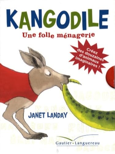 Kangodile: La Folle Menagerie - 1: Une folle ménagerie Novels & Short Stories