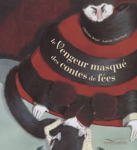 Le Vengeur masqué des contes de fées book