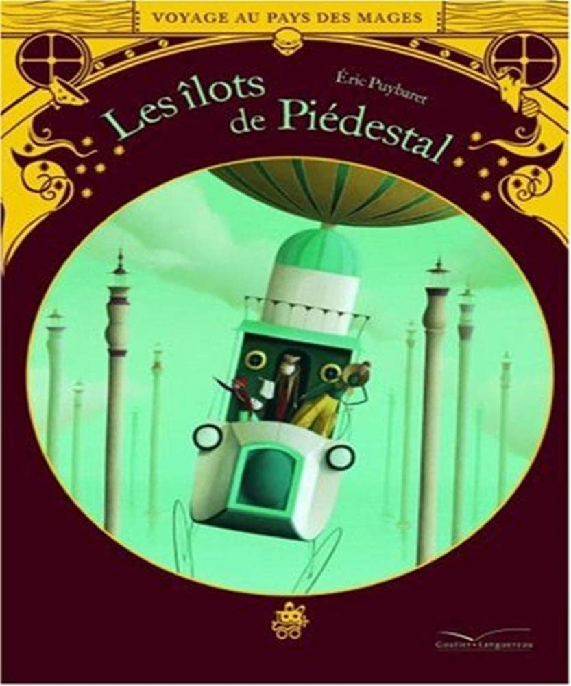 Les Ilots Du Piedestal - Voyage Aux Pays Des Mages Novels & Short Stories