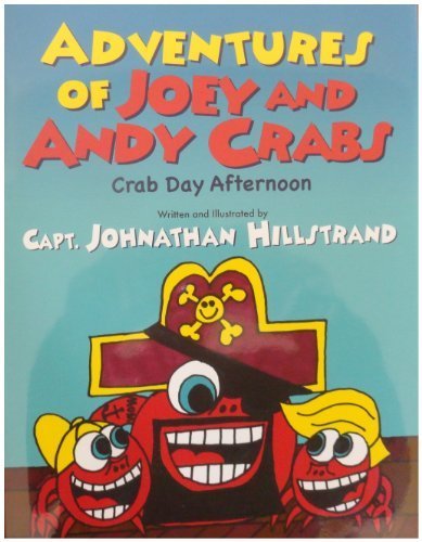 By Johnathan Hillstrand Adventures of Joey and And book