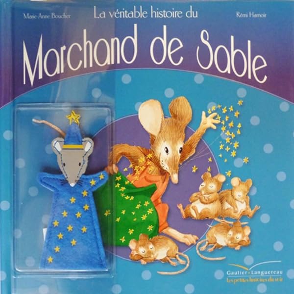 La véritable histoire du marchand de sable book