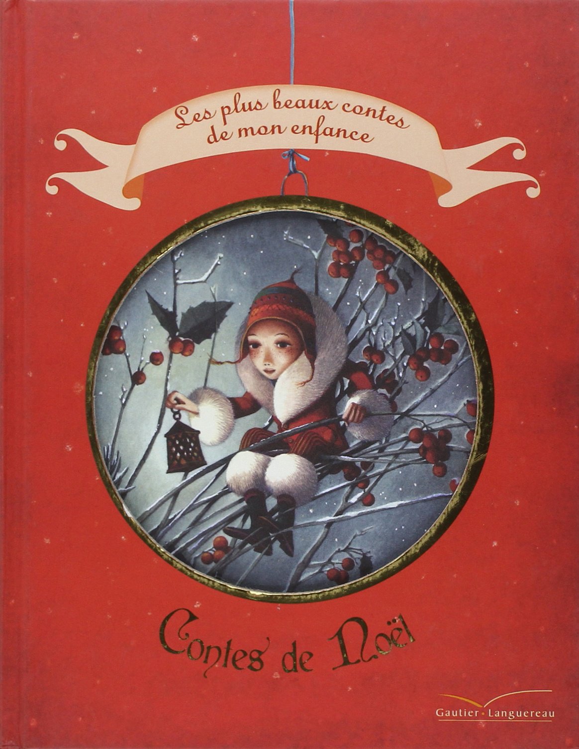 Les contes de Noël - Les plus beaux contes de mon enfance Children's books