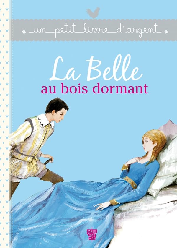 Un petit livre d'argent...: La Belle au bois dormant Contemporary literature
