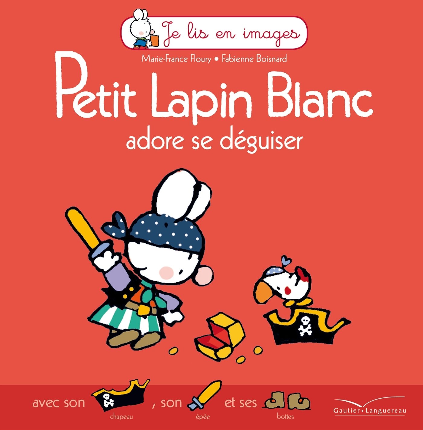 Petit Lapin Blanc adore se déguiser Books