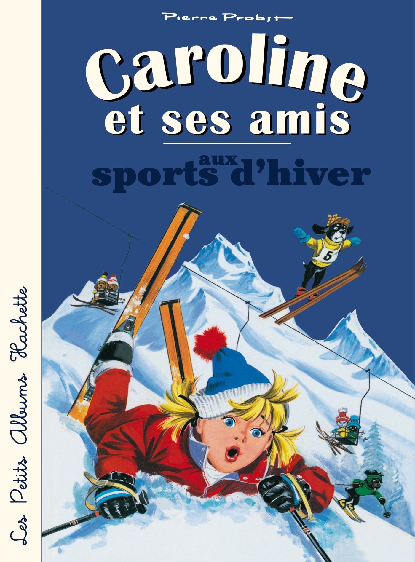 Caroline et ses amis aux sports d'hiver book