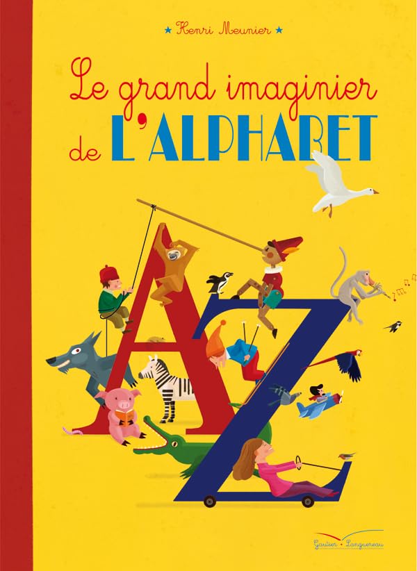 Le grand imaginier de l'alphabet Children's books