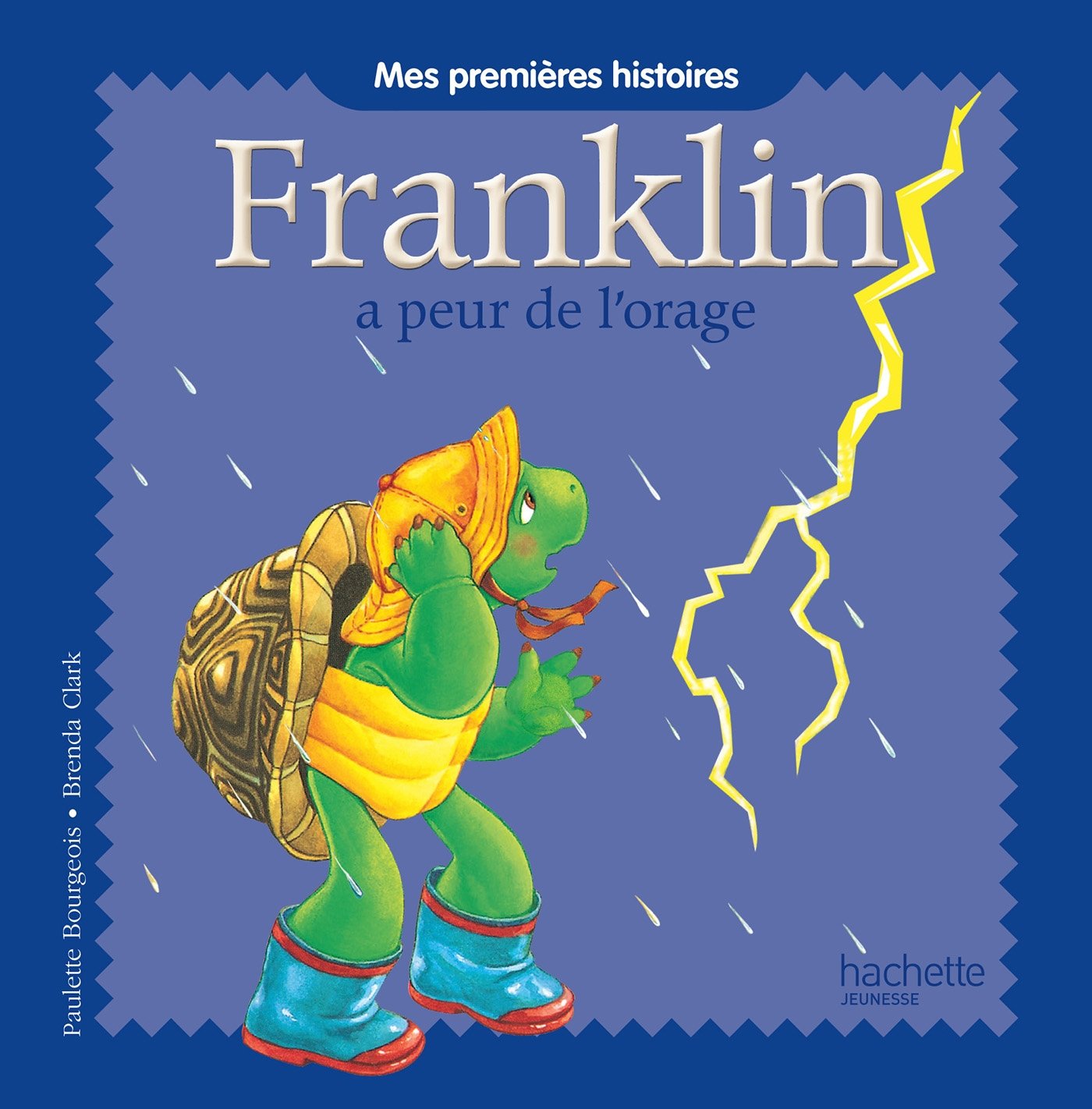 Mes premières histoires Franklin - Franklin a peur de l'orage Children's books