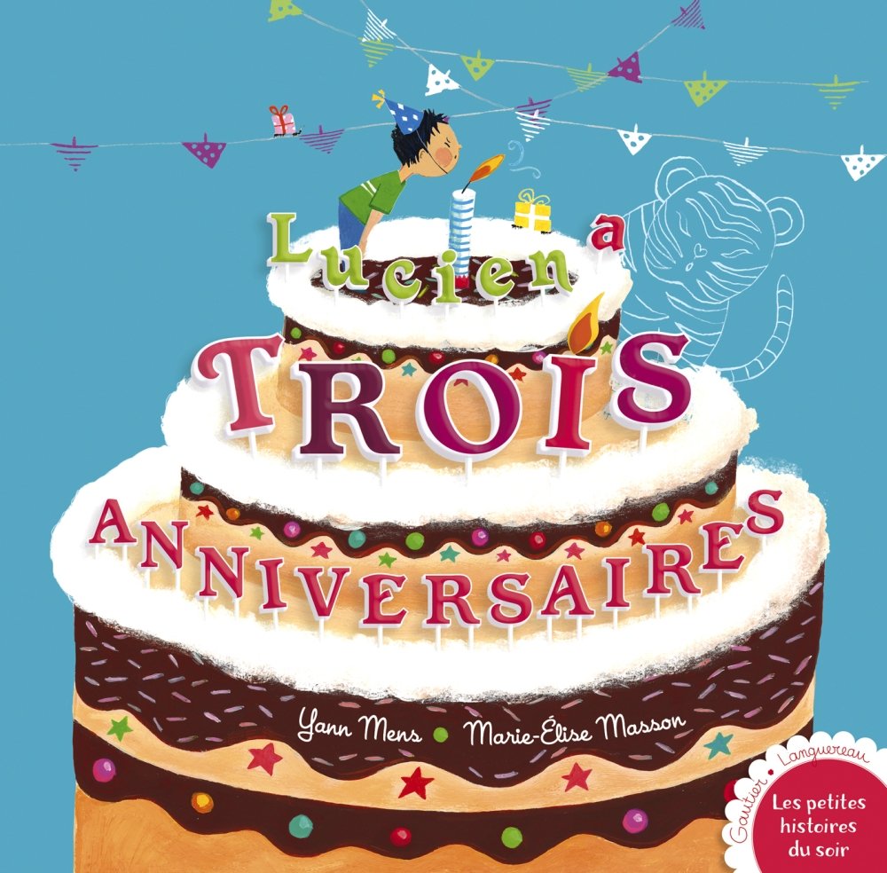 Lucien a trois anniversaires Books