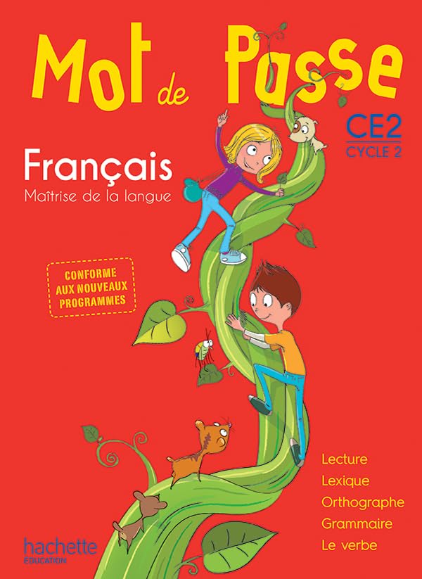 Mot de Passe Francais Ce2 - Livre Eleve - Ed. 2016: Maîtrise de la langue Education & Training