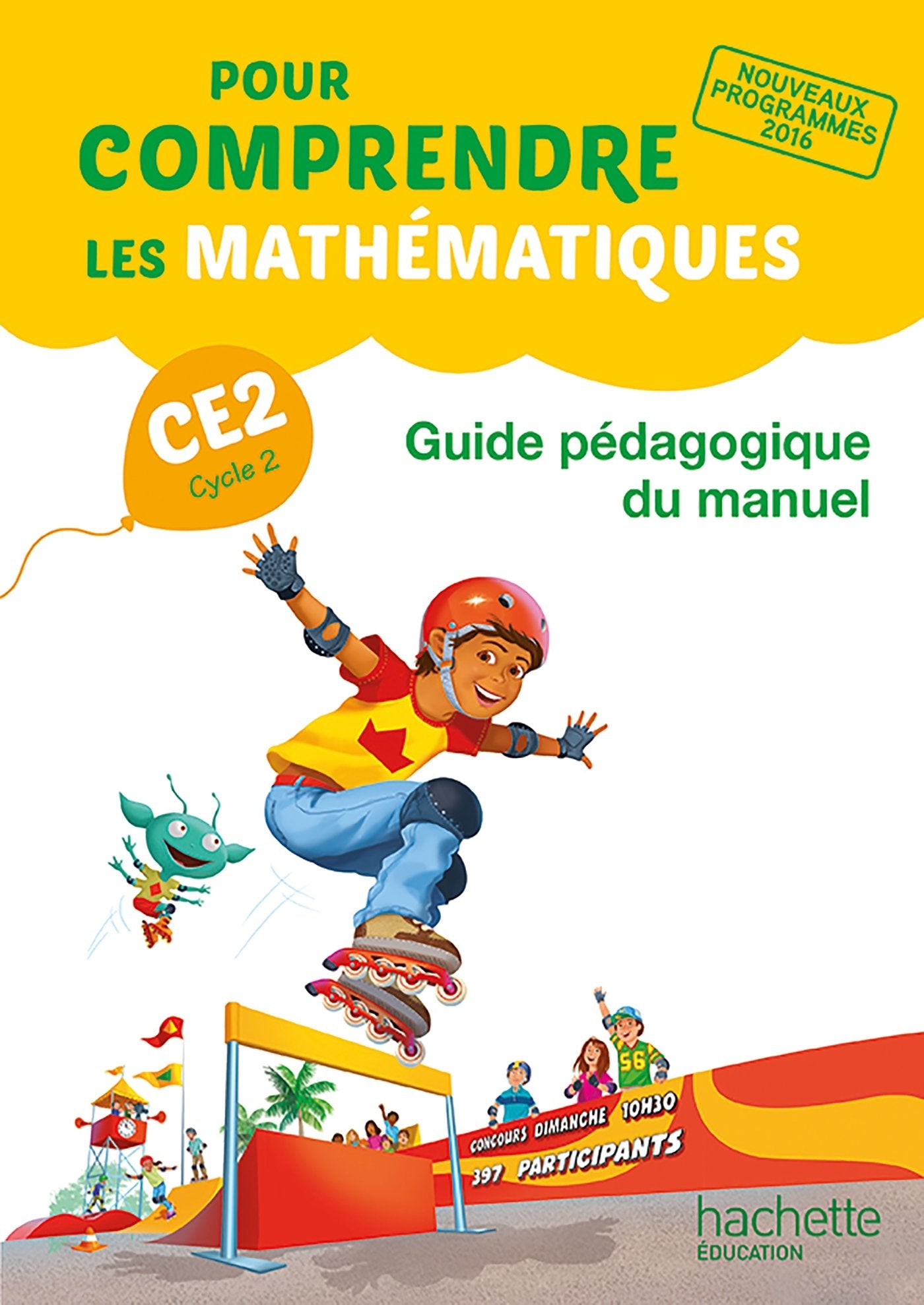 Pour comprendre les mathématiques CE2 - Guide pédagogique du manuel - Ed. 2017 book