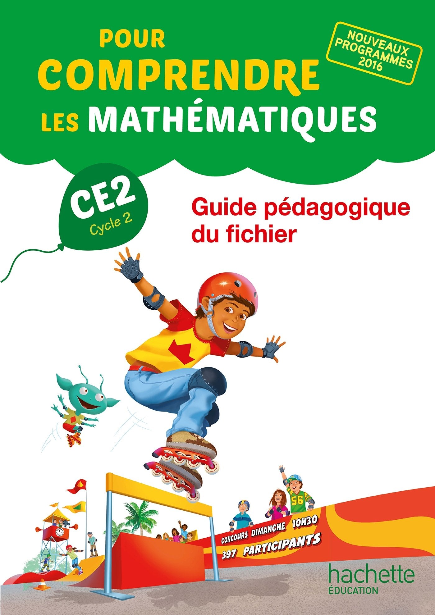Pour comprendre les mathématiques CE2 - Guide du fichier - Ed. 2017 book