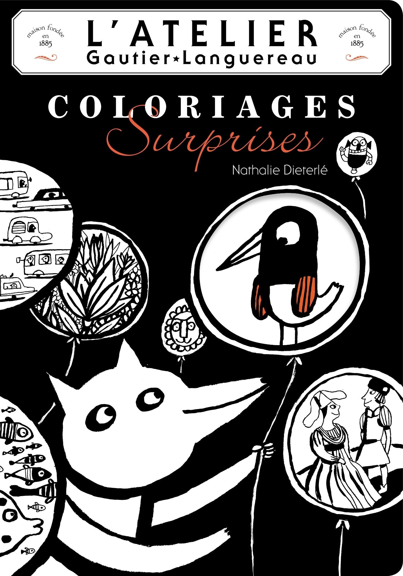 L'atelier coloriages surprises Books