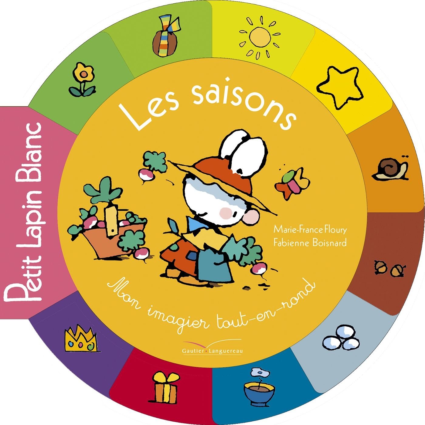 Les saisons: Mon imagier tout-en-rond Books