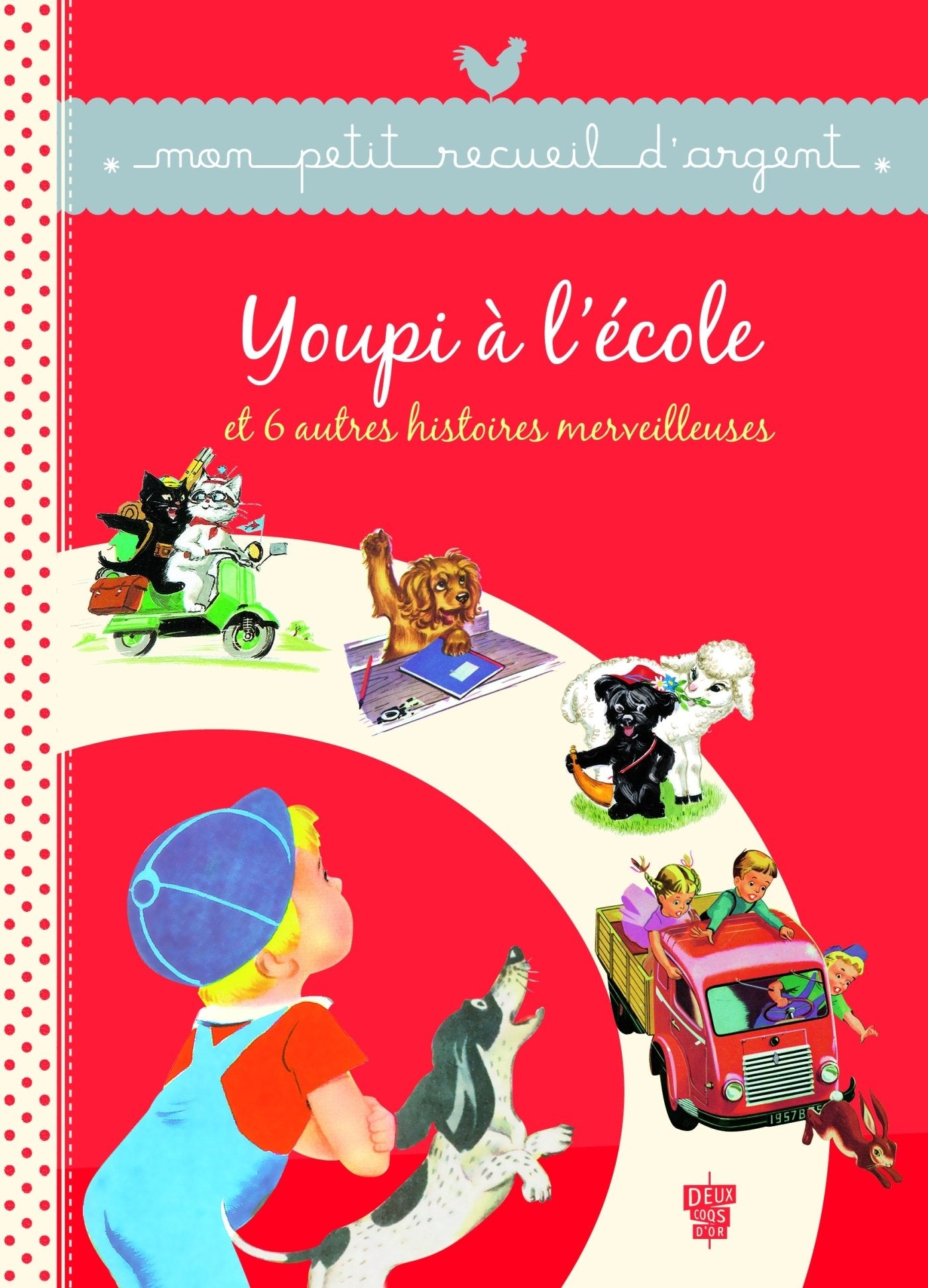 Youpi à l'école et 6 autres histoires merveilleuses Books