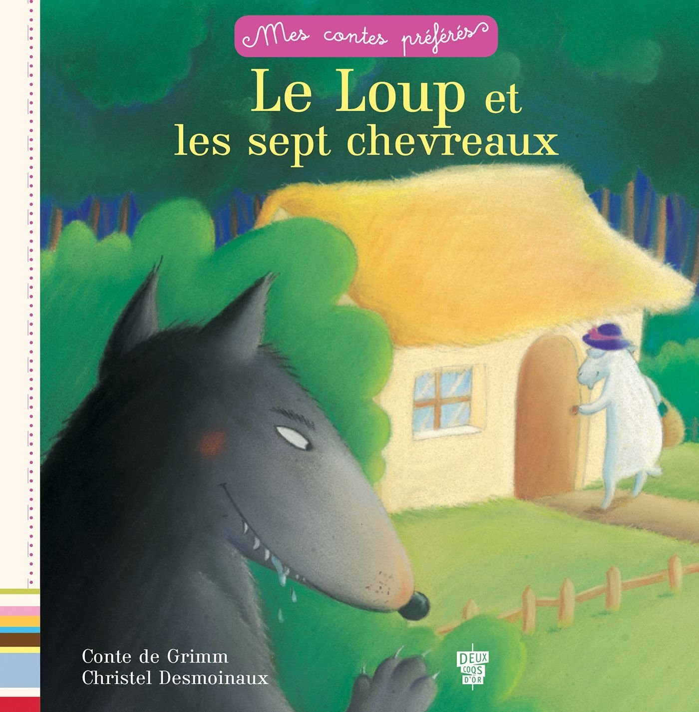 Le loup et les 7 chevreaux Children's books