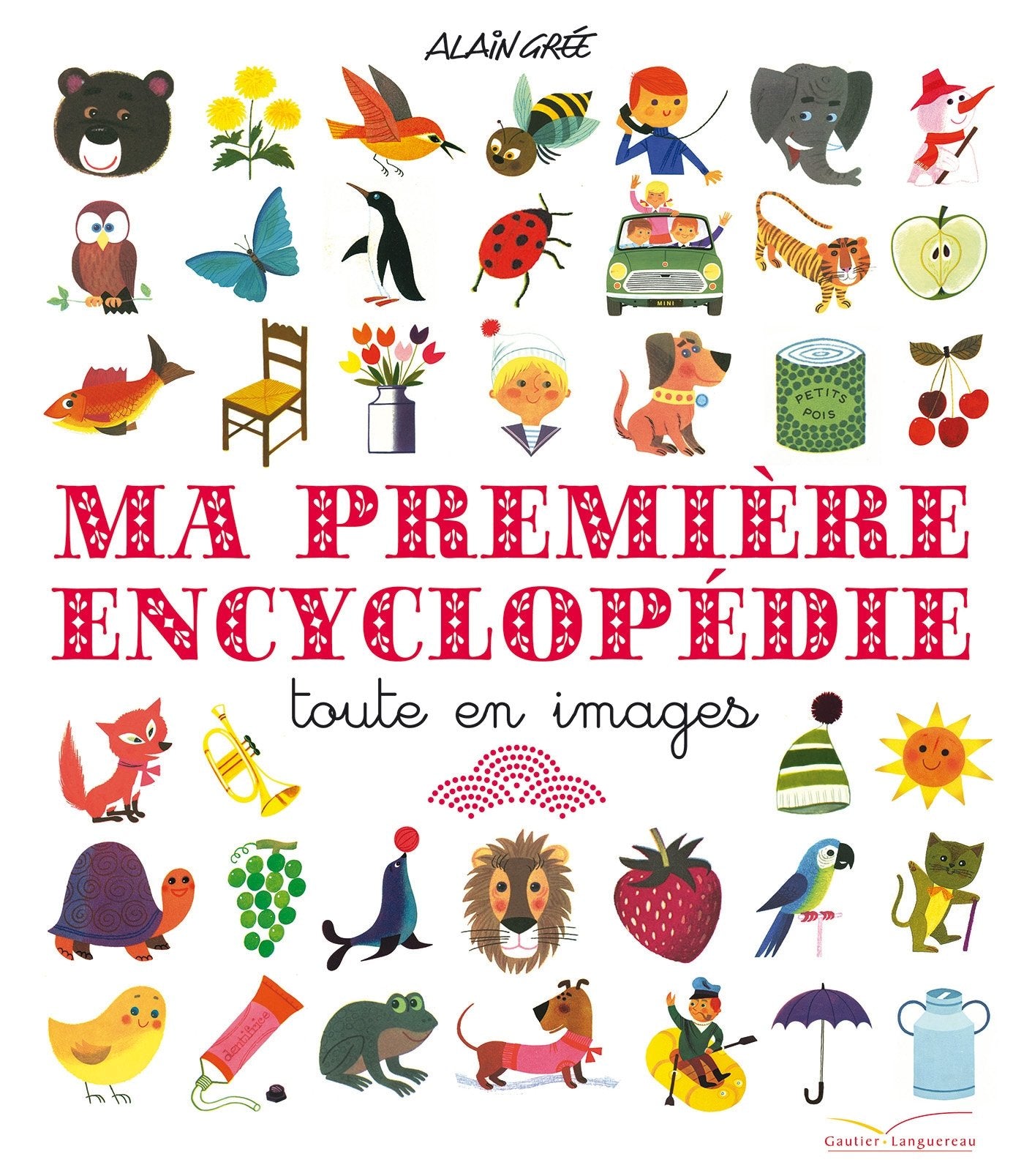 Ma première encyclopédie toute en images book