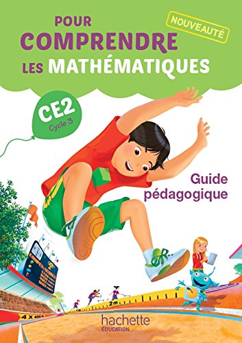 Pour comprendre les mathématiques CE2 - Guide pédagogique du manuel élève - Ed. 2015 book