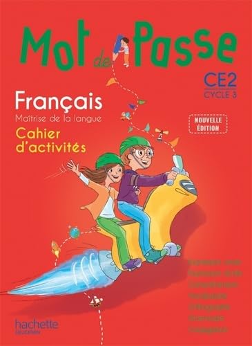 Mot de Passe Français CE2 - Cahier d'activités - Ed. 2015 book