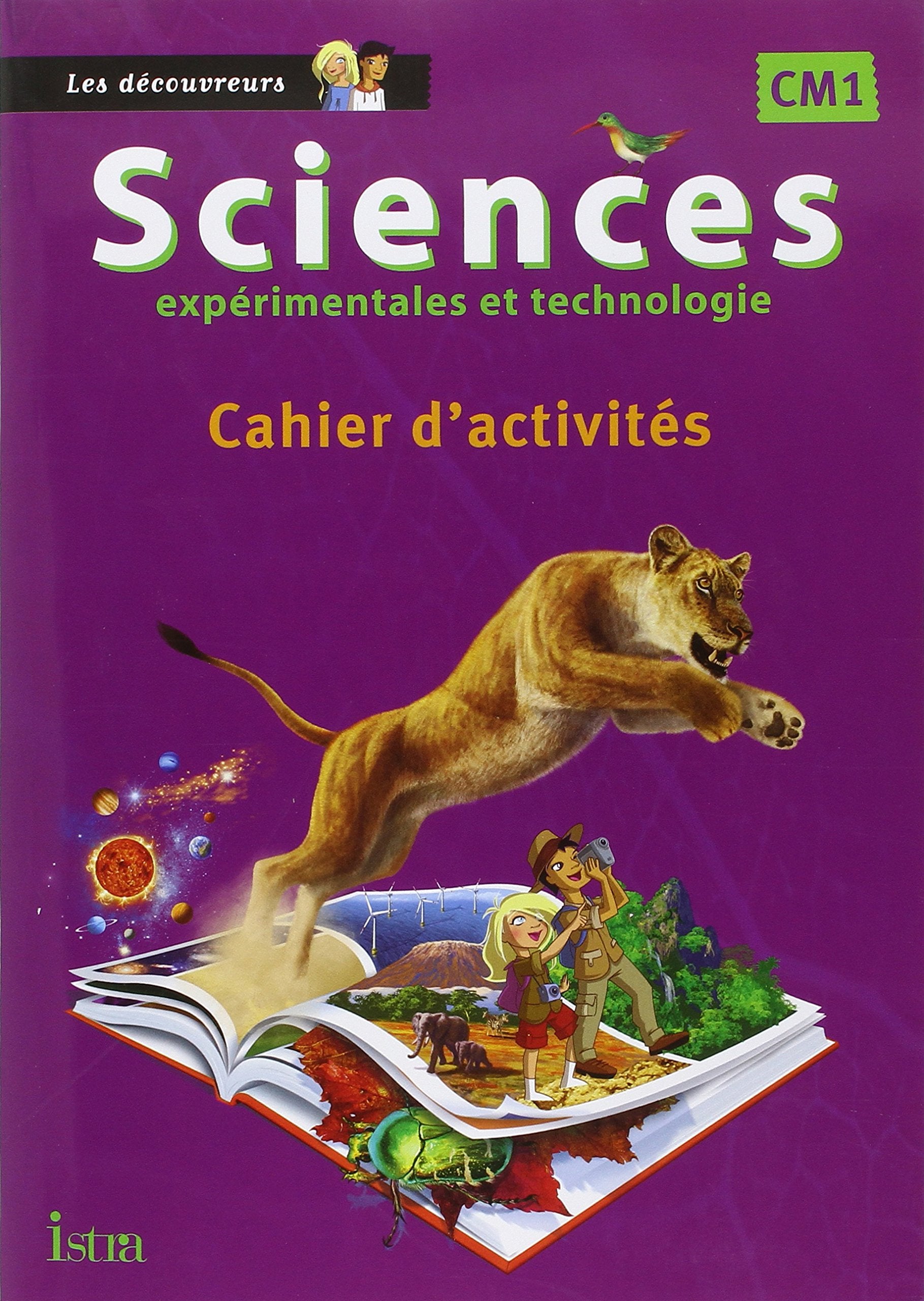 Sciences expérimentales et technologie CM1 cahier: Cahier d'activités Professional & Reference Books
