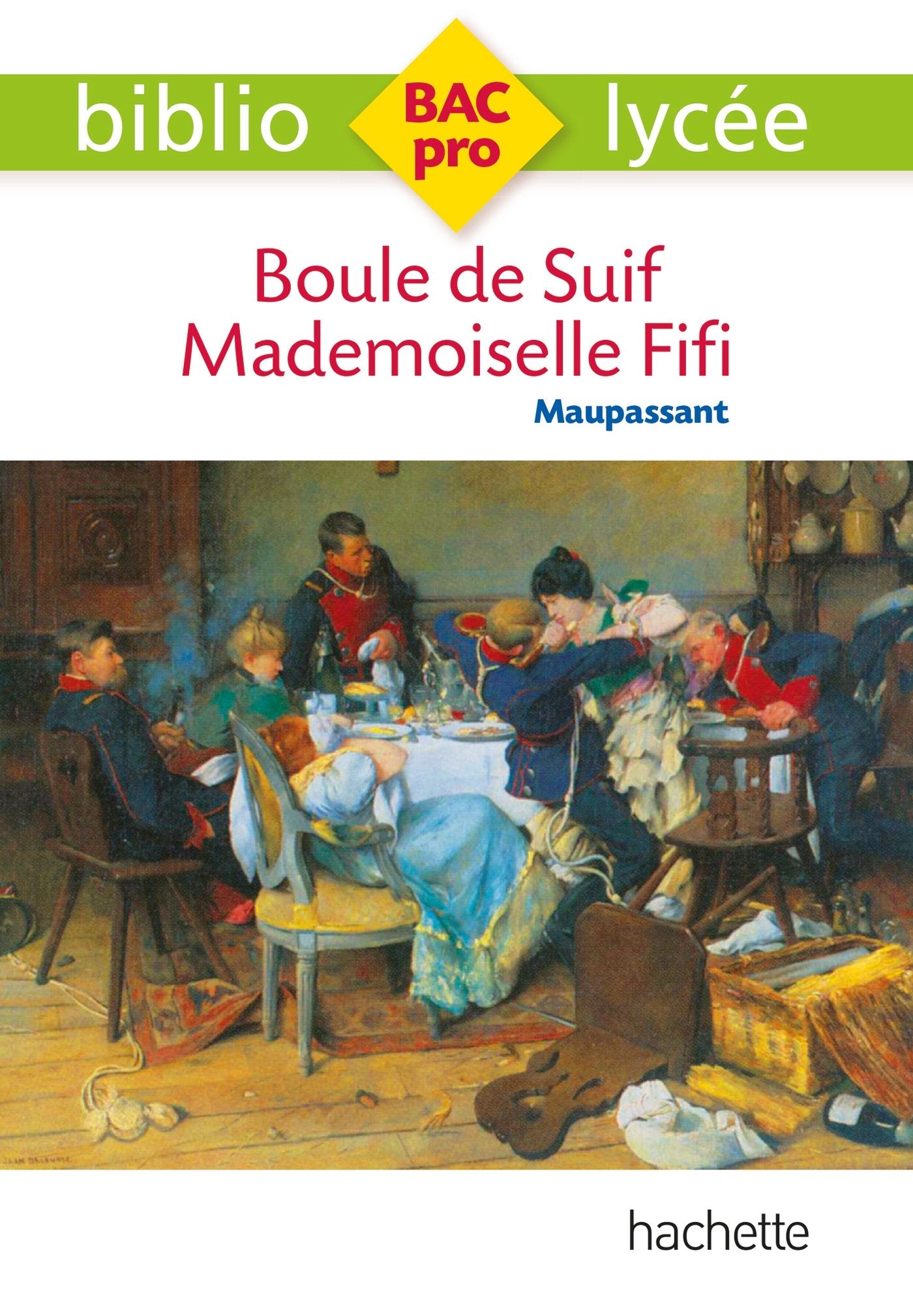 Bibliolycée Pro - Boule de suif - Mademoiselle Fifi, Guy de Maupassant Education