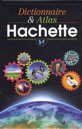 Coffret Dictionnaire Hachette 2015 + Atlas: Edition illustrée Foreign Languages ​​& Dictionaries