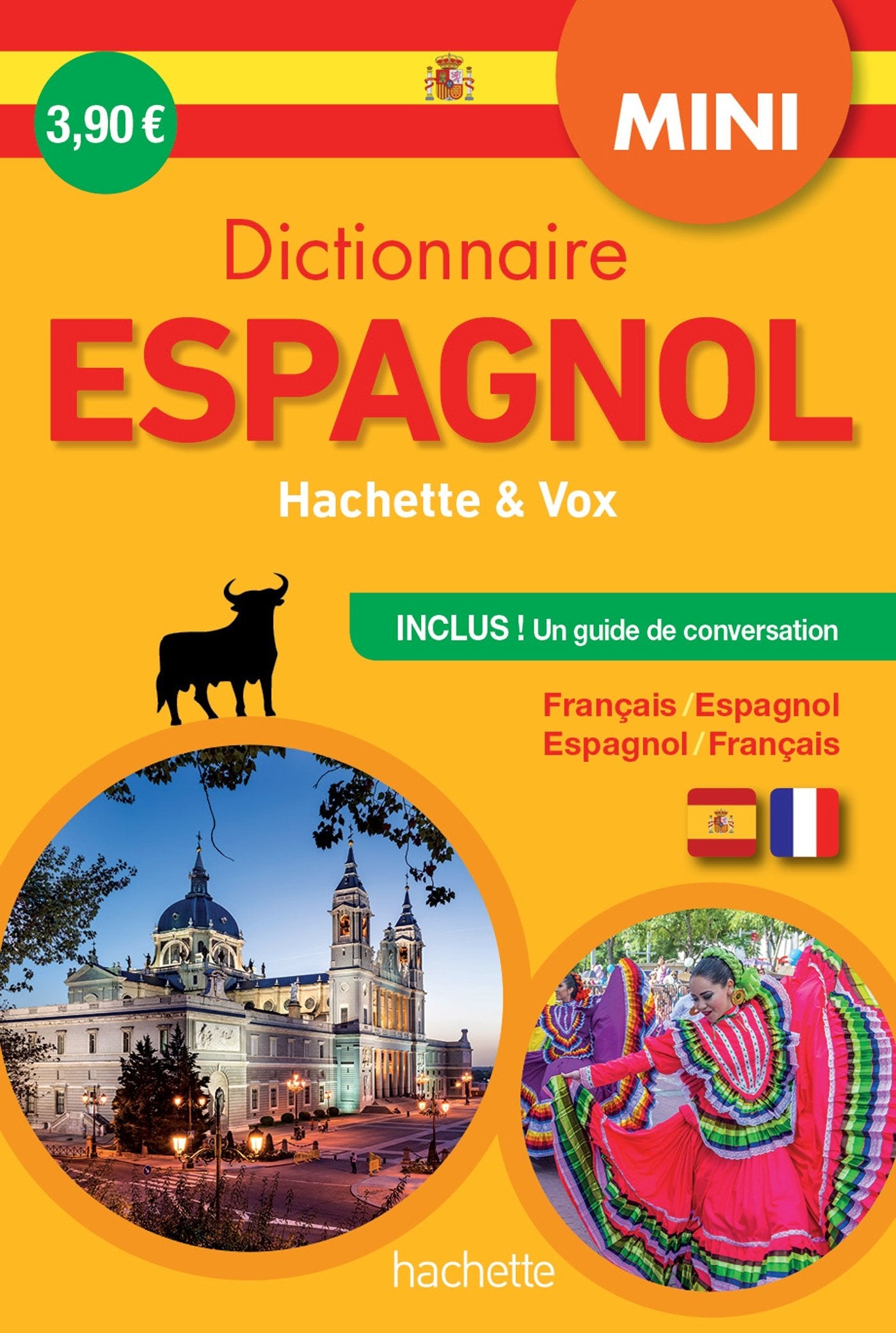Mini Dictionnaire Hachette Vox - Bilingue Espagnol: Français/espagnol - Espagnol/français, Avec un guide de conversation Non-fiction