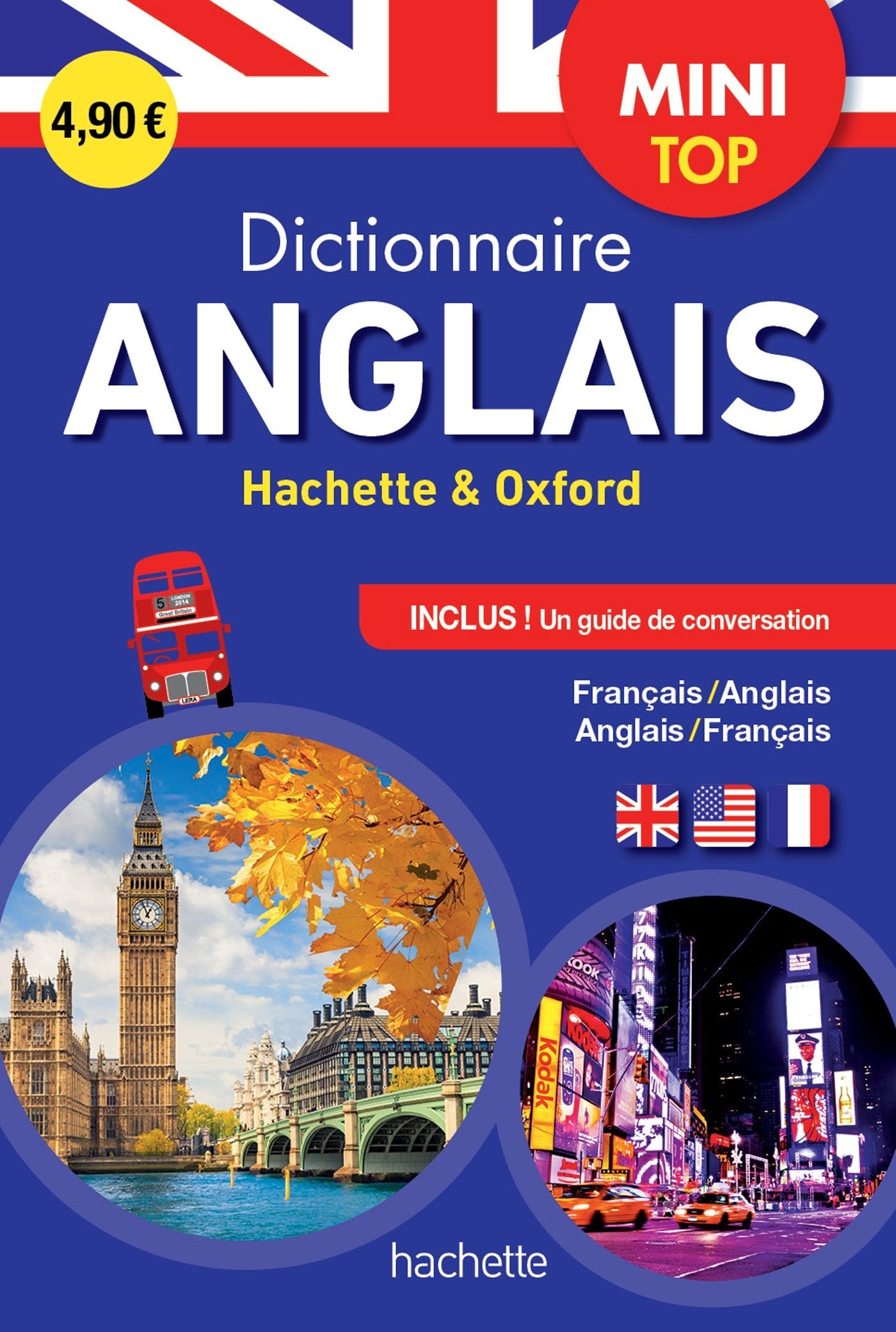 Mini Top Dictionnaire Hachette Oxford - Bilingue Anglais: Bilingue Français/anglais - Anglais/français, Avec un guide de conversation Non-fiction