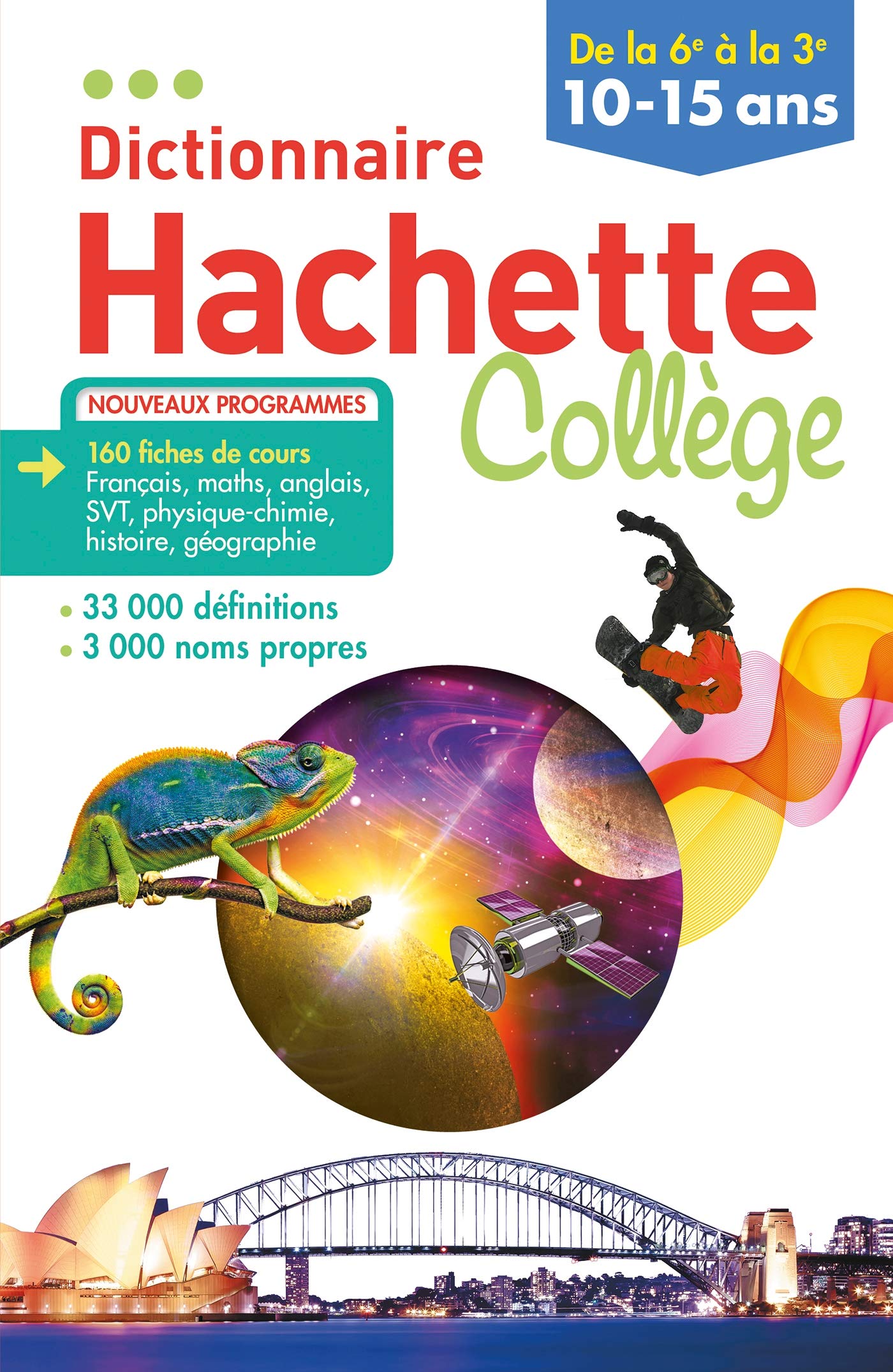 Dictionnaire Hachette College: de la 6e a la 3e, 10-15 ans General education