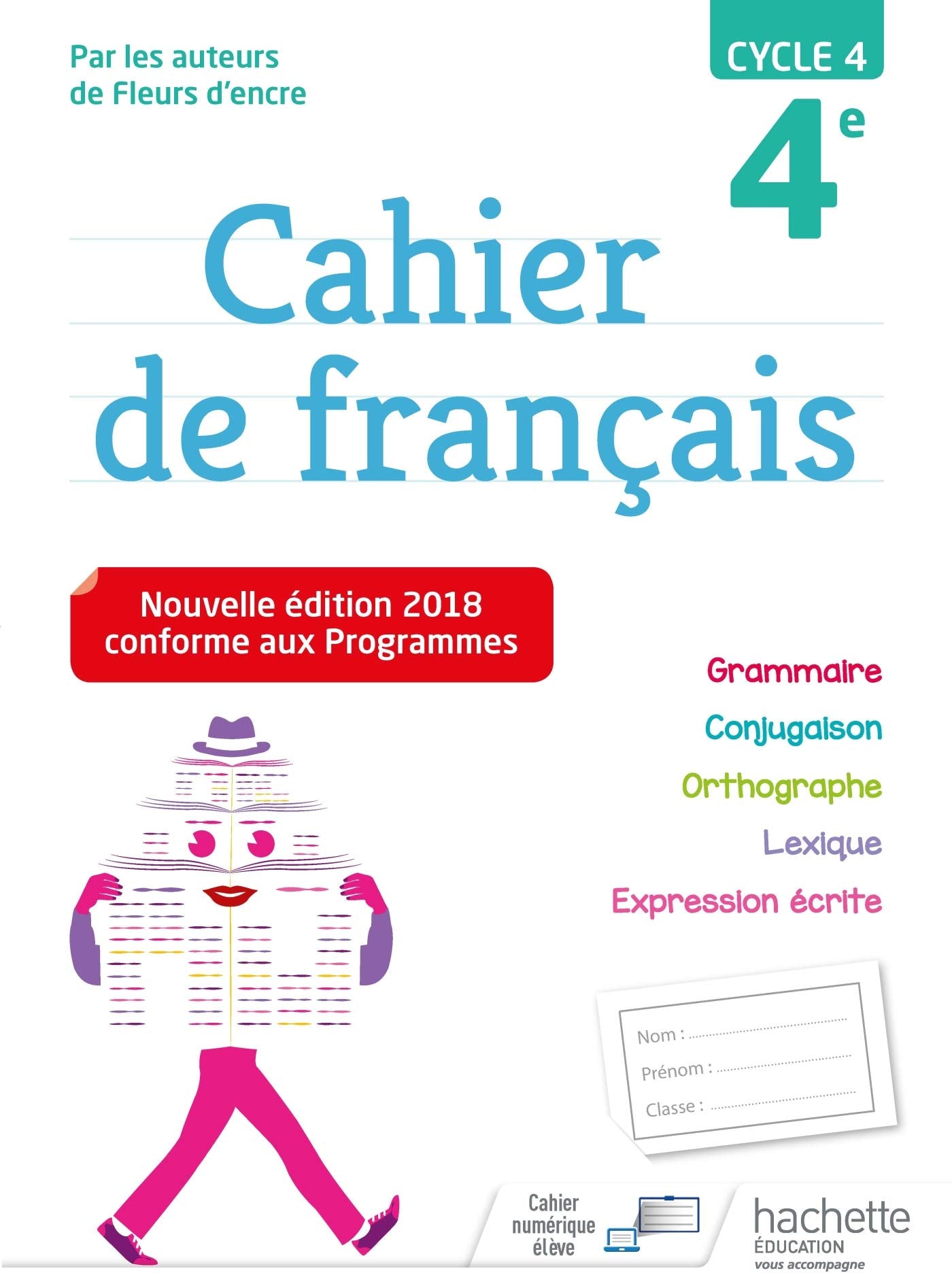 Cahier de francais Cycle 4 4e Ed. 2018 Foreign Languages ​​& Dictionaries