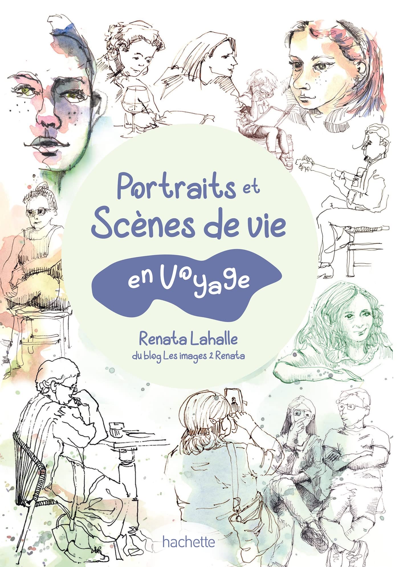 Portraits et scènes de vie en voyage: Dessiner en voyage Film, Art & Culture