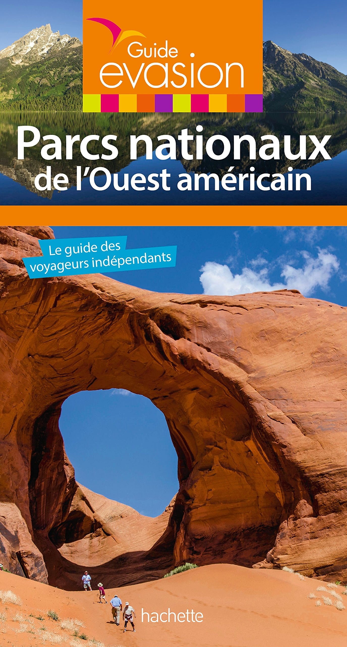 Guide Evasion Parcs Nationaux Ouest Américain Leisure, Home & Garden