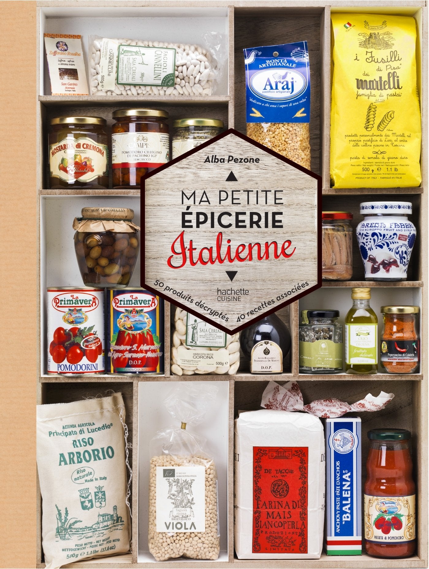 Ma petite épicerie italienne: 50 produits décryptés, 40 recettes associées Books
