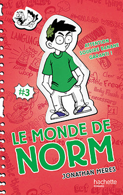 Le monde de Norm. Vol. 3. Attention : sourire banane garanti ! Novels & Short Stories