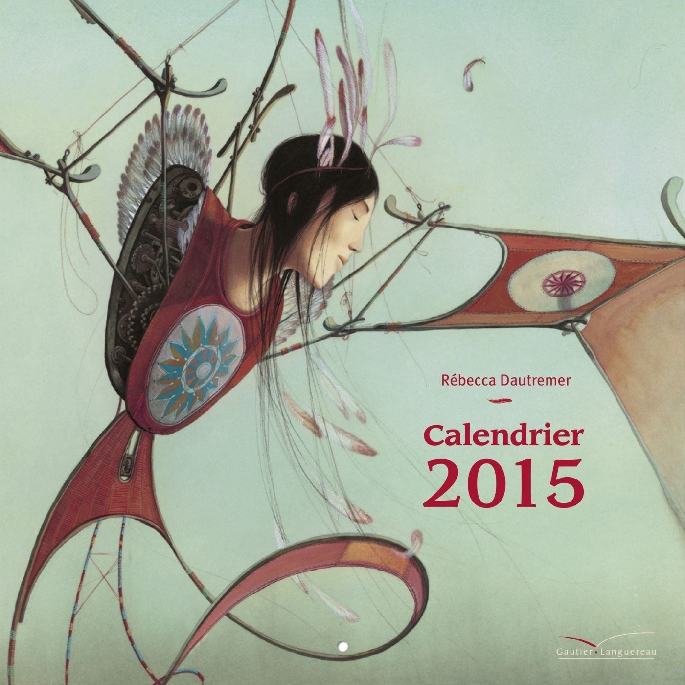 Calendrier Rebecca Dautremer 2015 book