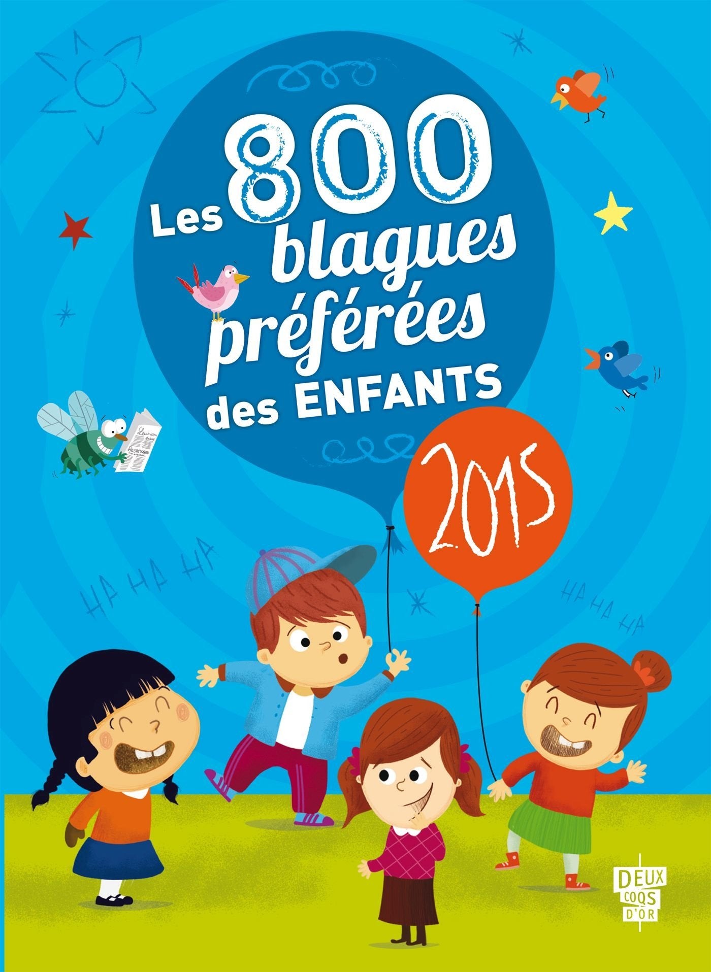 Les 800 blagues préférées des enfants book