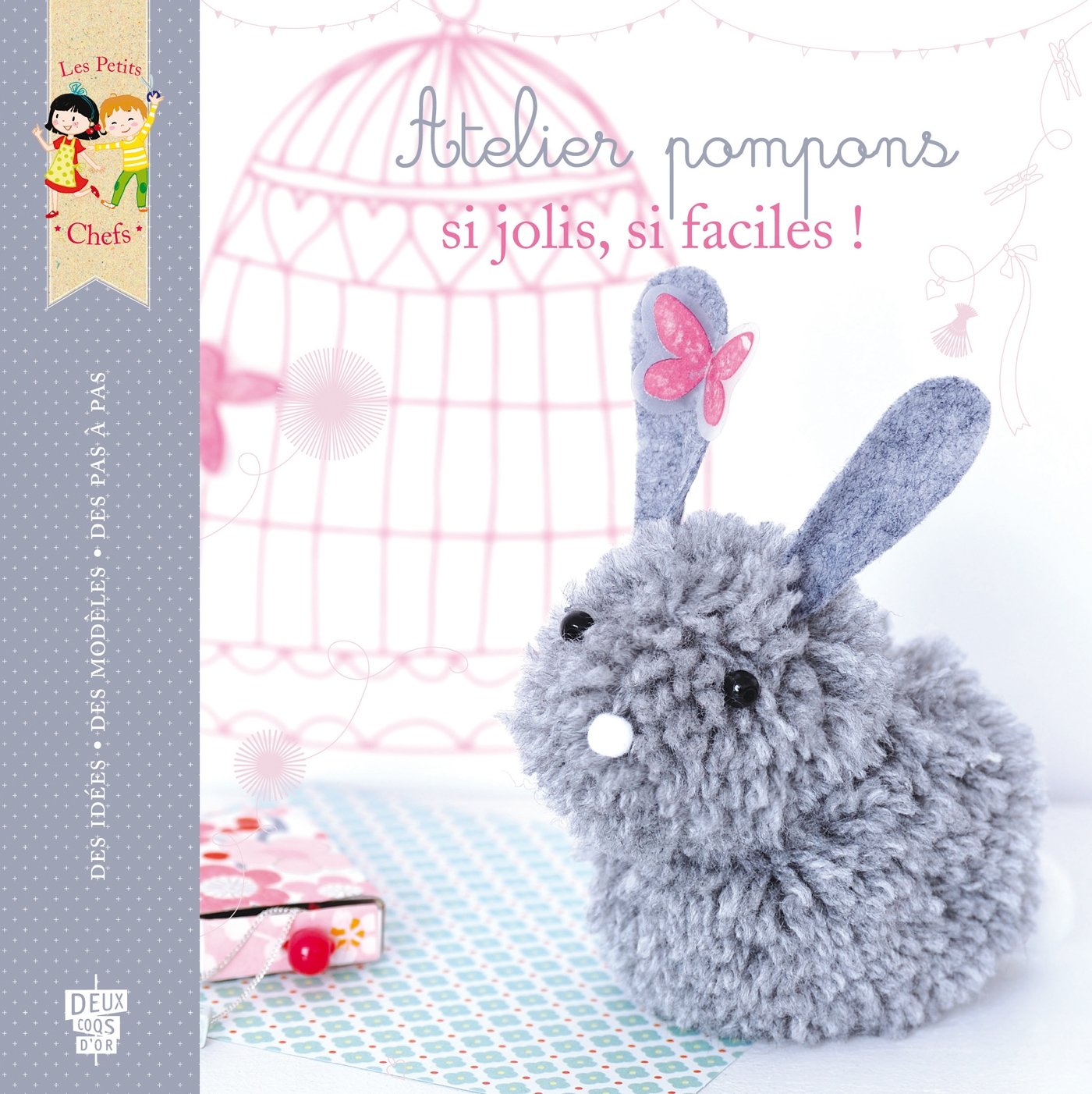Atelier pompons si jolis, si faciles ! book