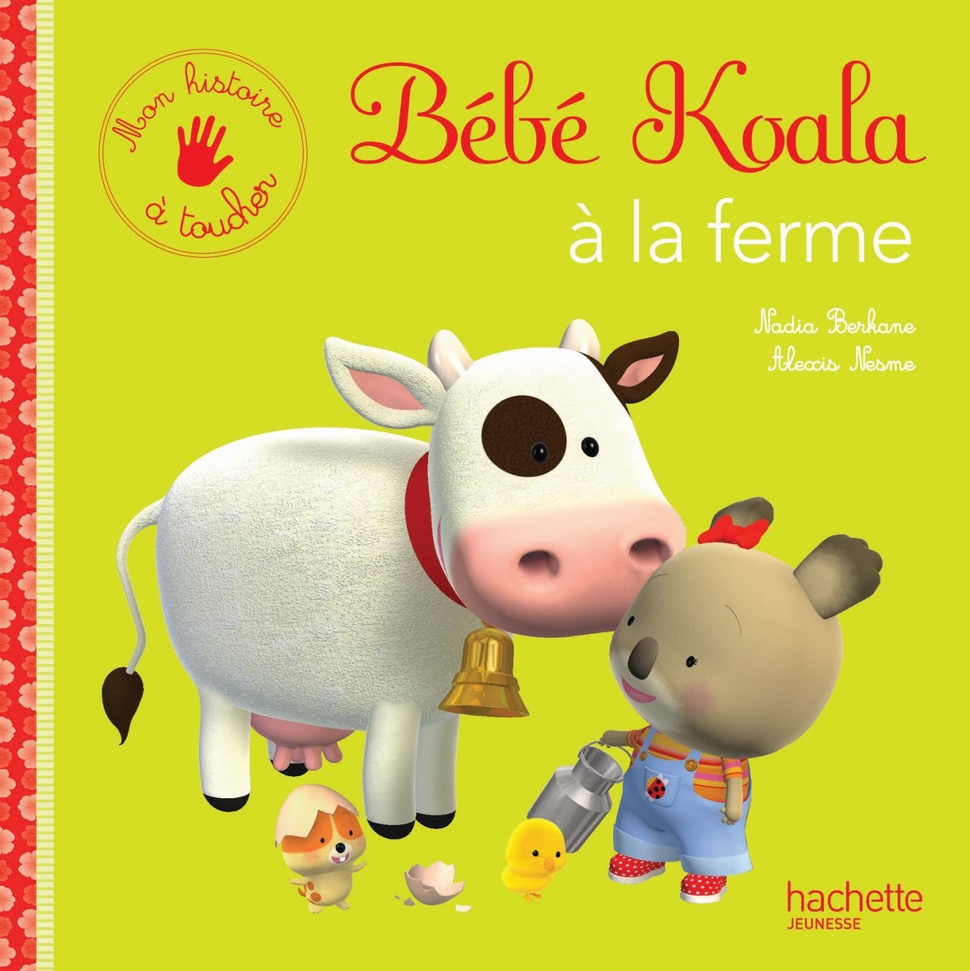 Mon histoire à toucher - Bébé Koala à la ferme Children's books