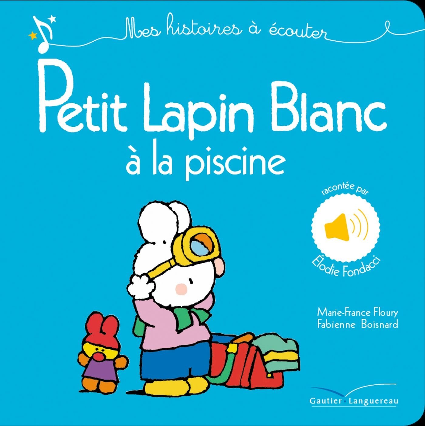 Petit Lapin Blanc à la piscine book
