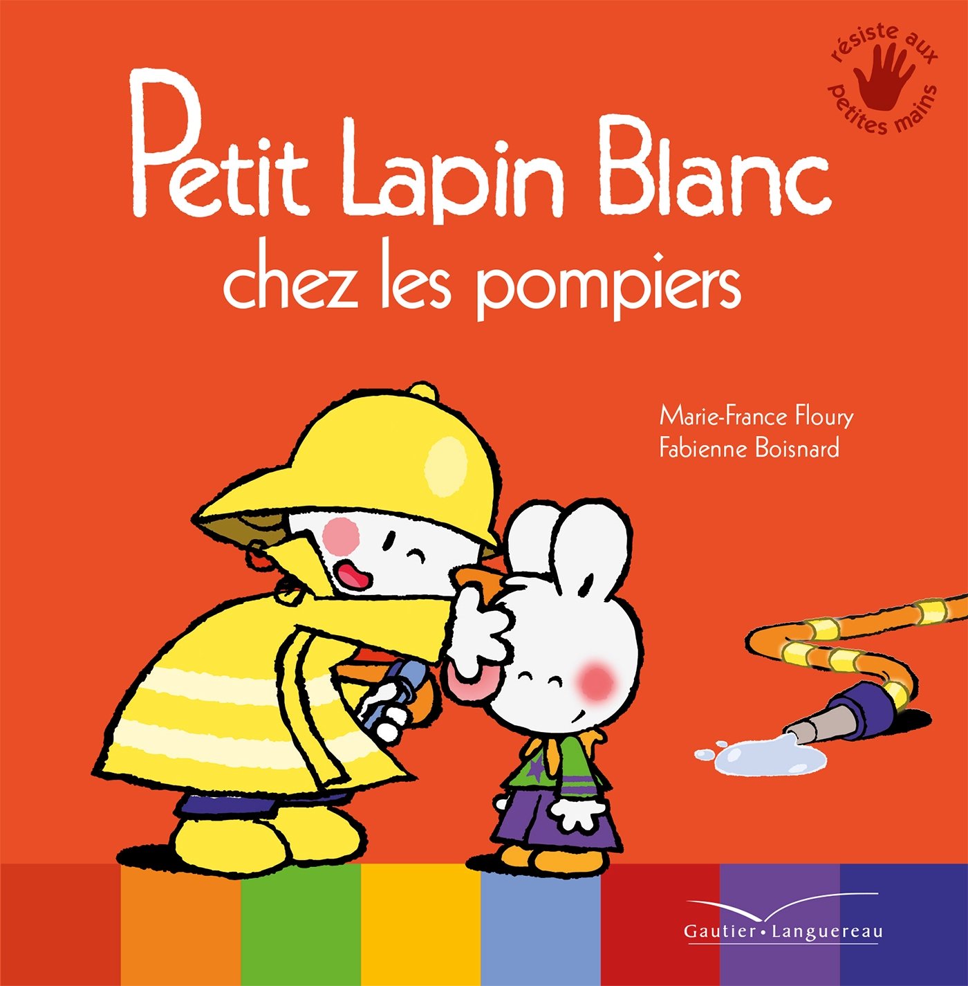 Petit Lapin Blanc chez les pompiers book