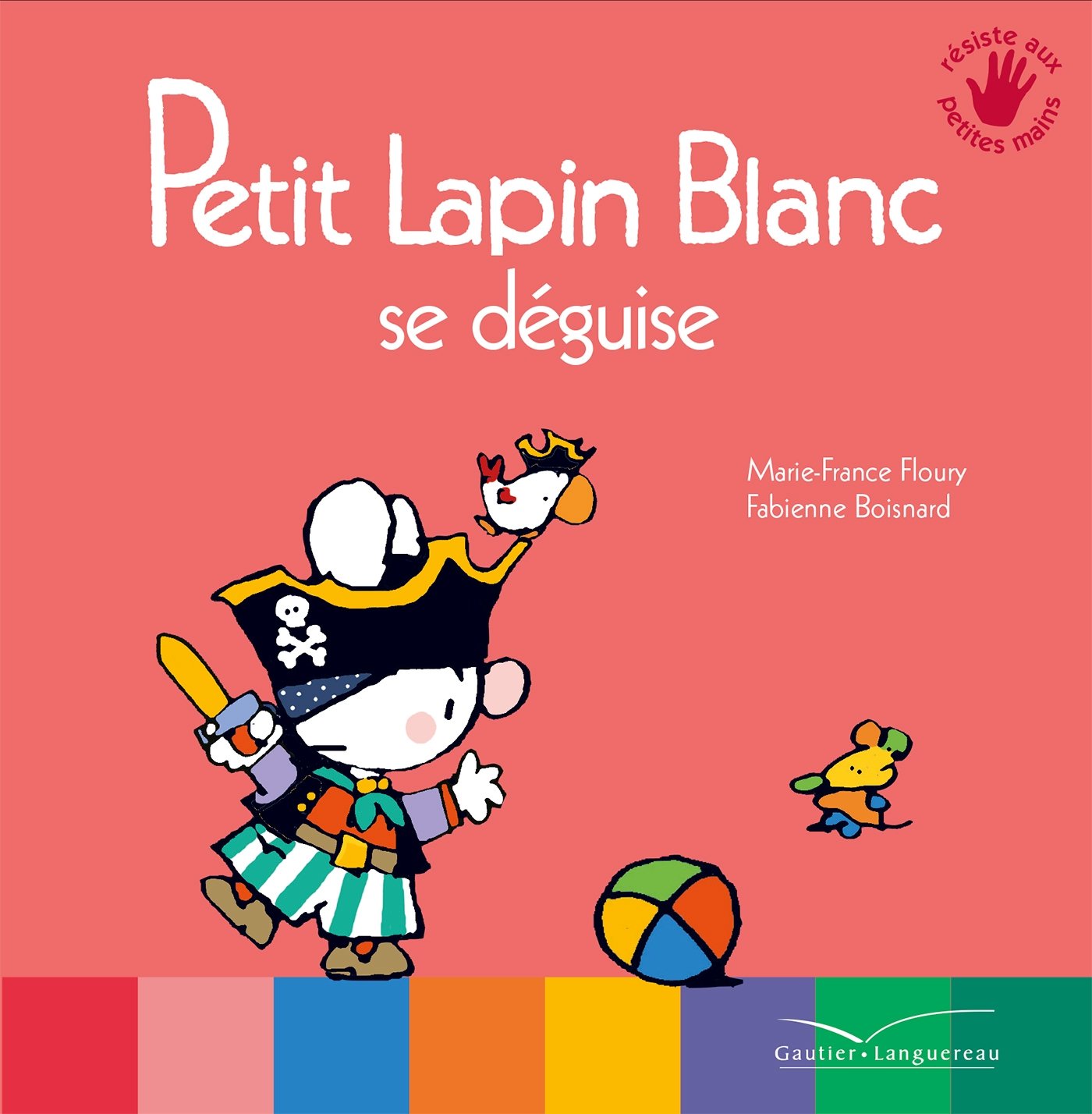 Petit Lapin Blanc se déguise book