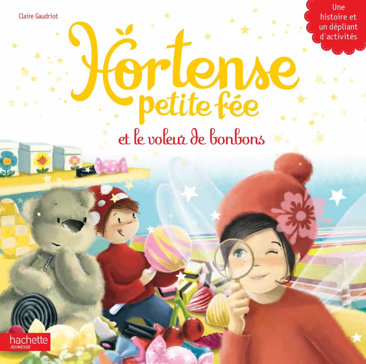 Hortense petite fée et le voleur de bonbons Books