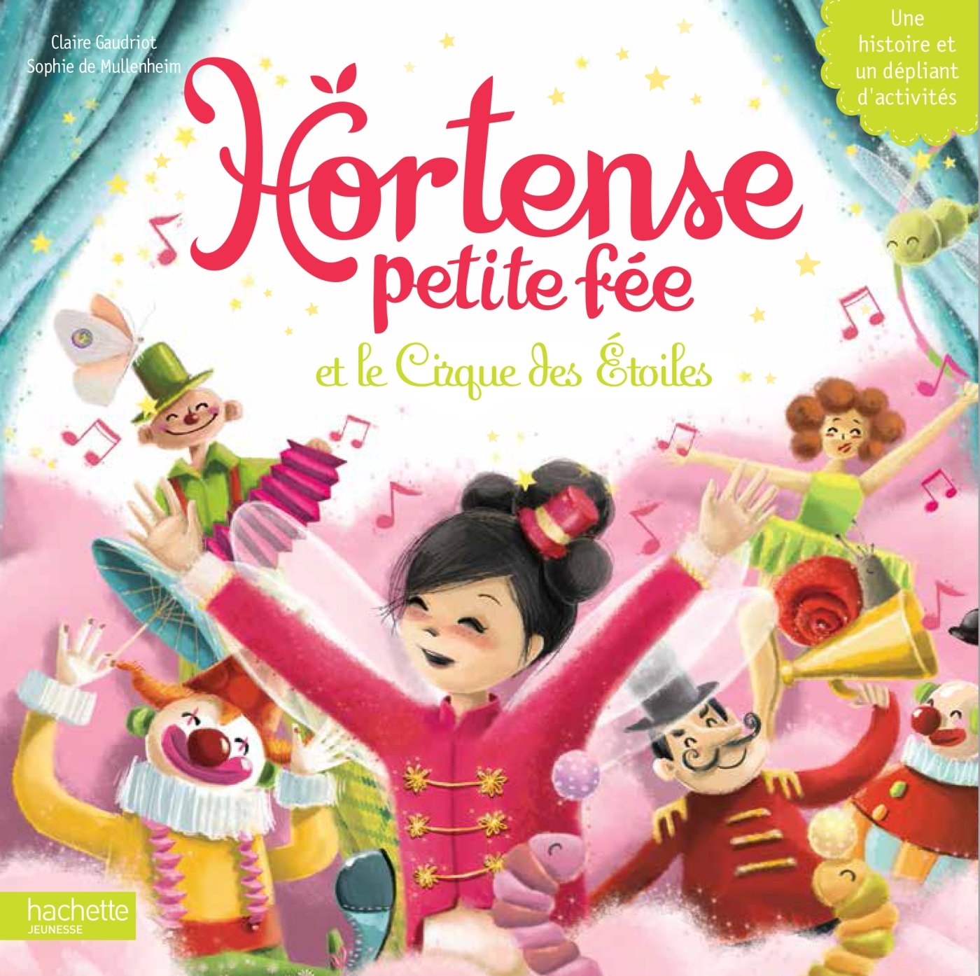 Hortense petite fée - Le Cirque des Etoiles book