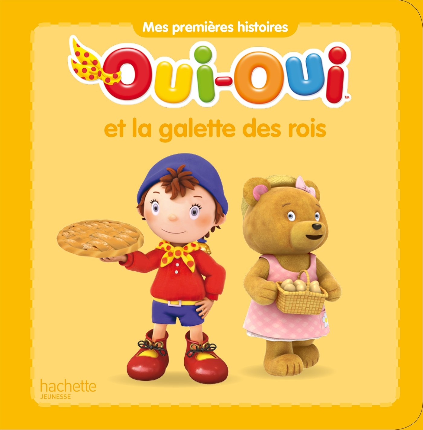 Oui-Oui et la galette des rois book