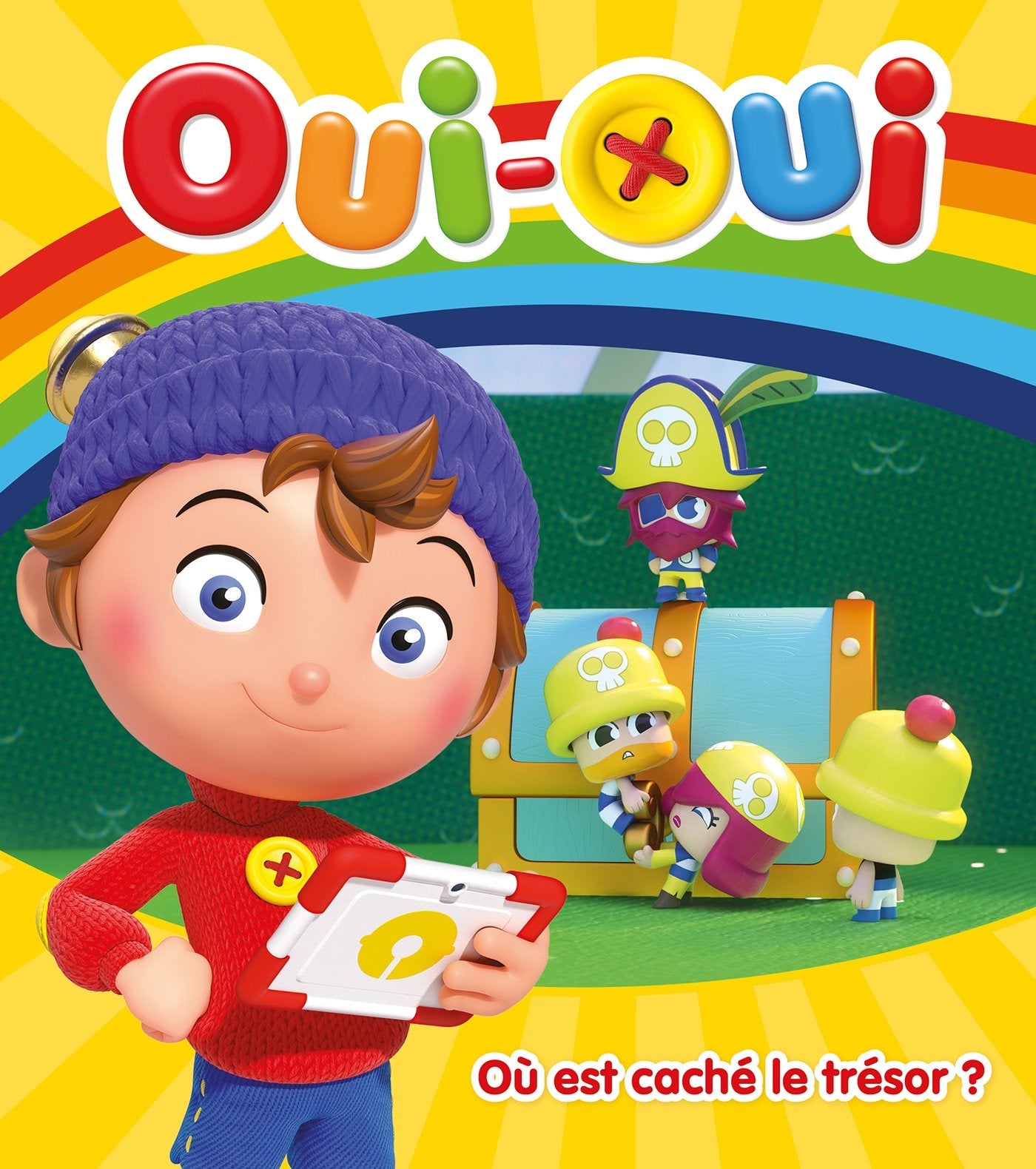Oui-Oui - Où est caché le trésor ? book