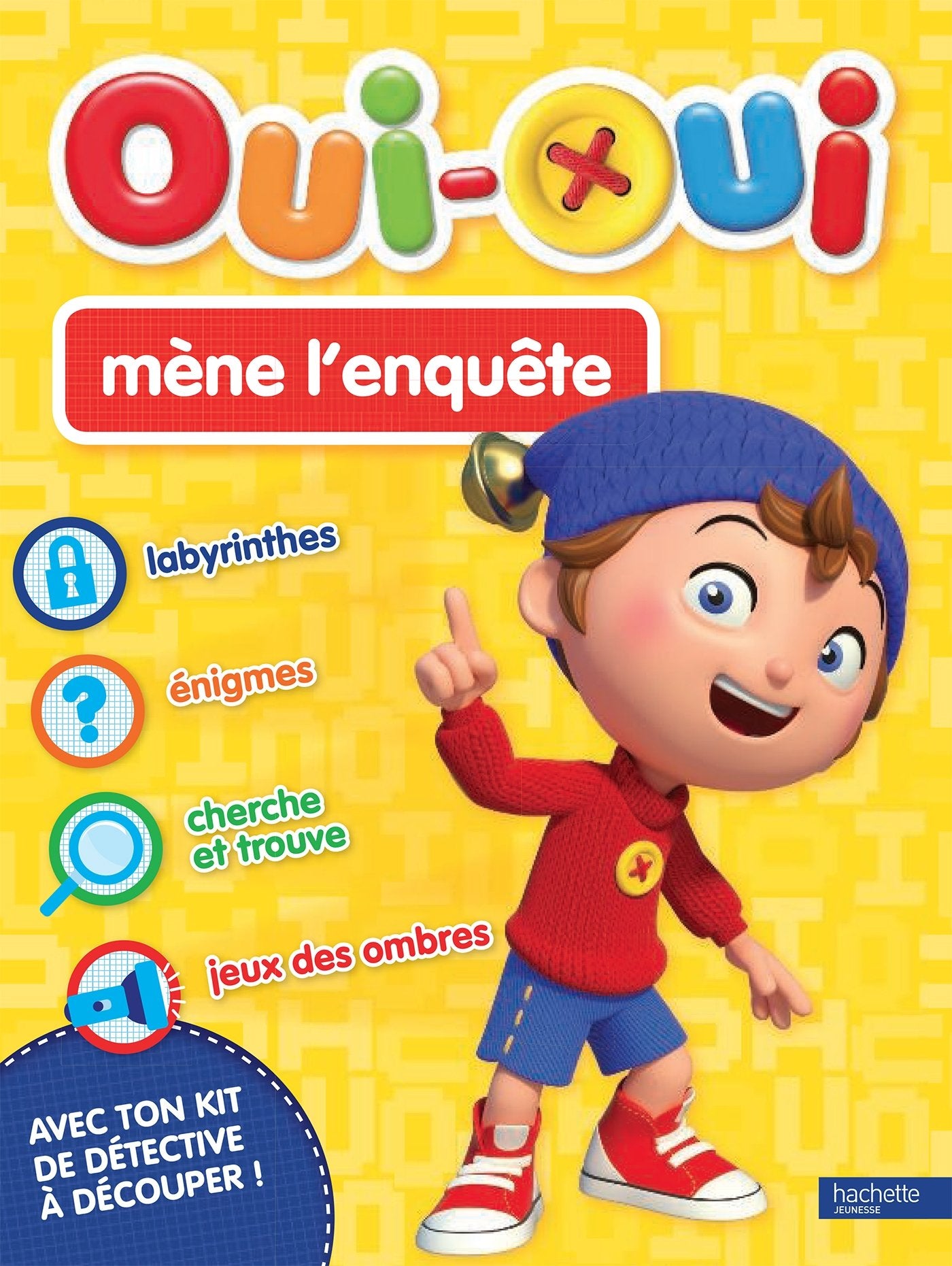 Activités "Oui-Oui mène l'enquête" book