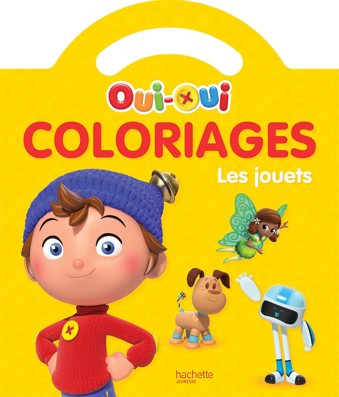 Oui-Oui - Coloriages - Les jouets book