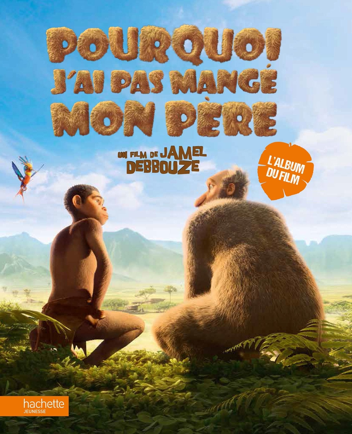Pourquoi j'ai pas mangé mon père: L'album du film book